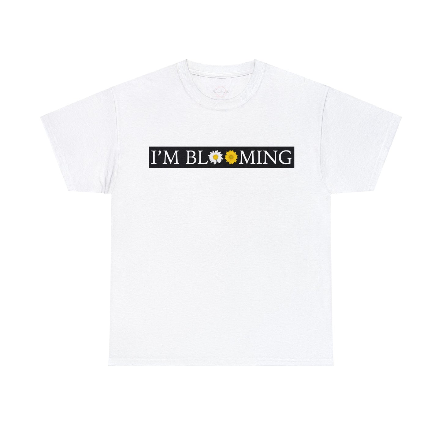 I'm Blooming Tee