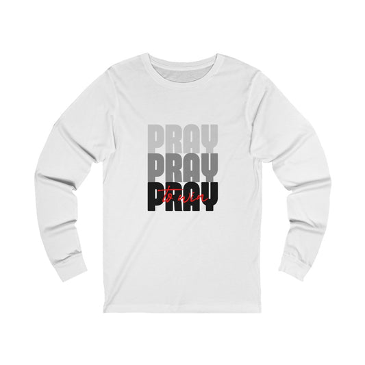 Pray to Win! Long Sleeve Tee