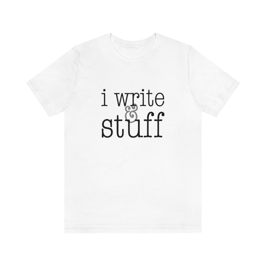 I Write & Stuff