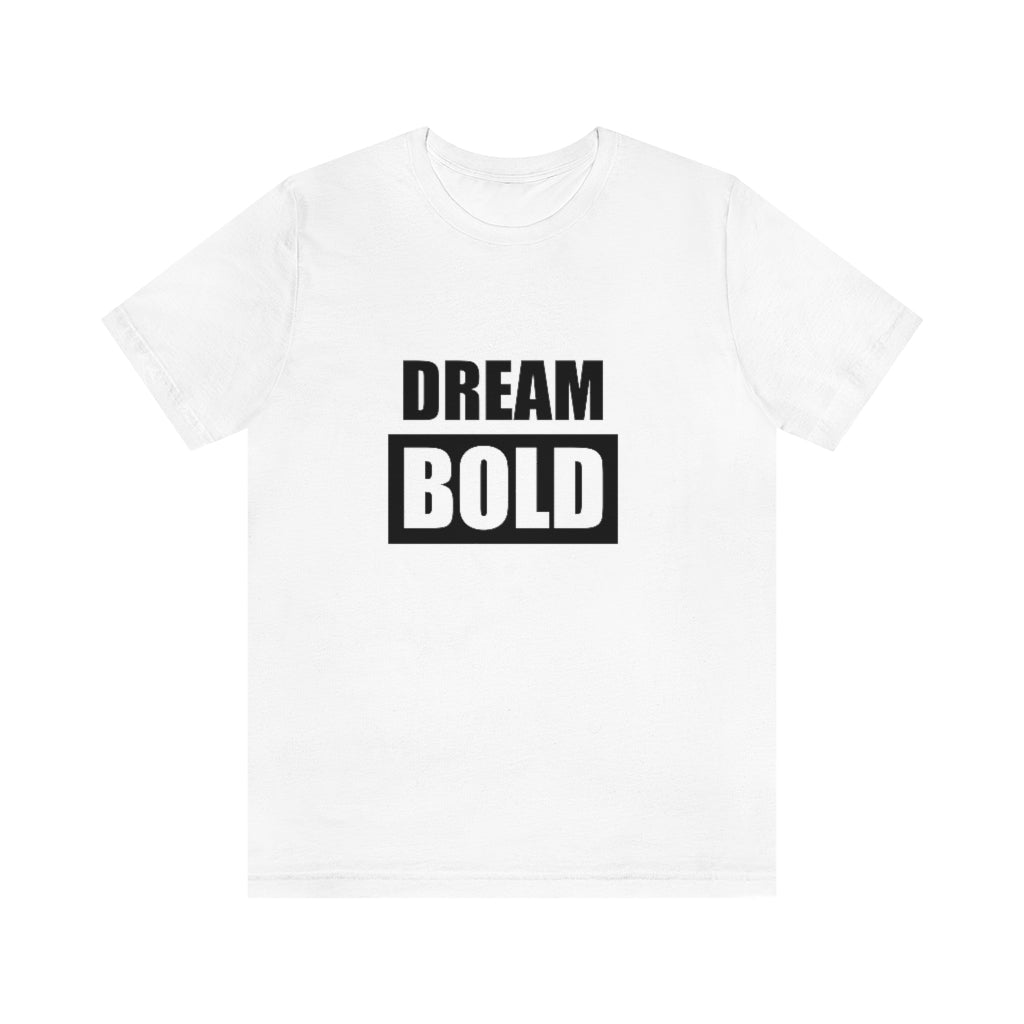 DREAM BOLD BLOCK T-Shirt
