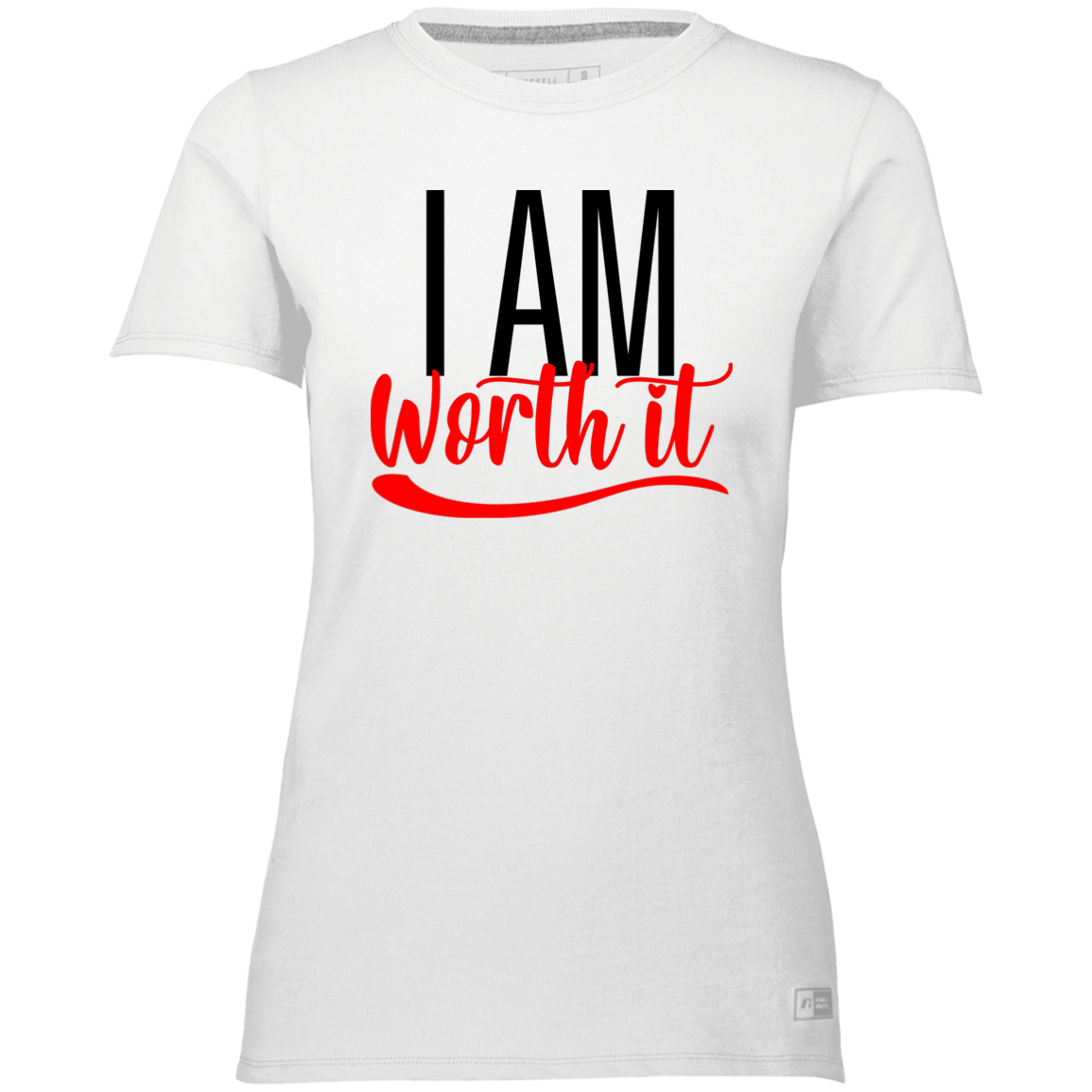 I Am Worth It Dri-Power Tee