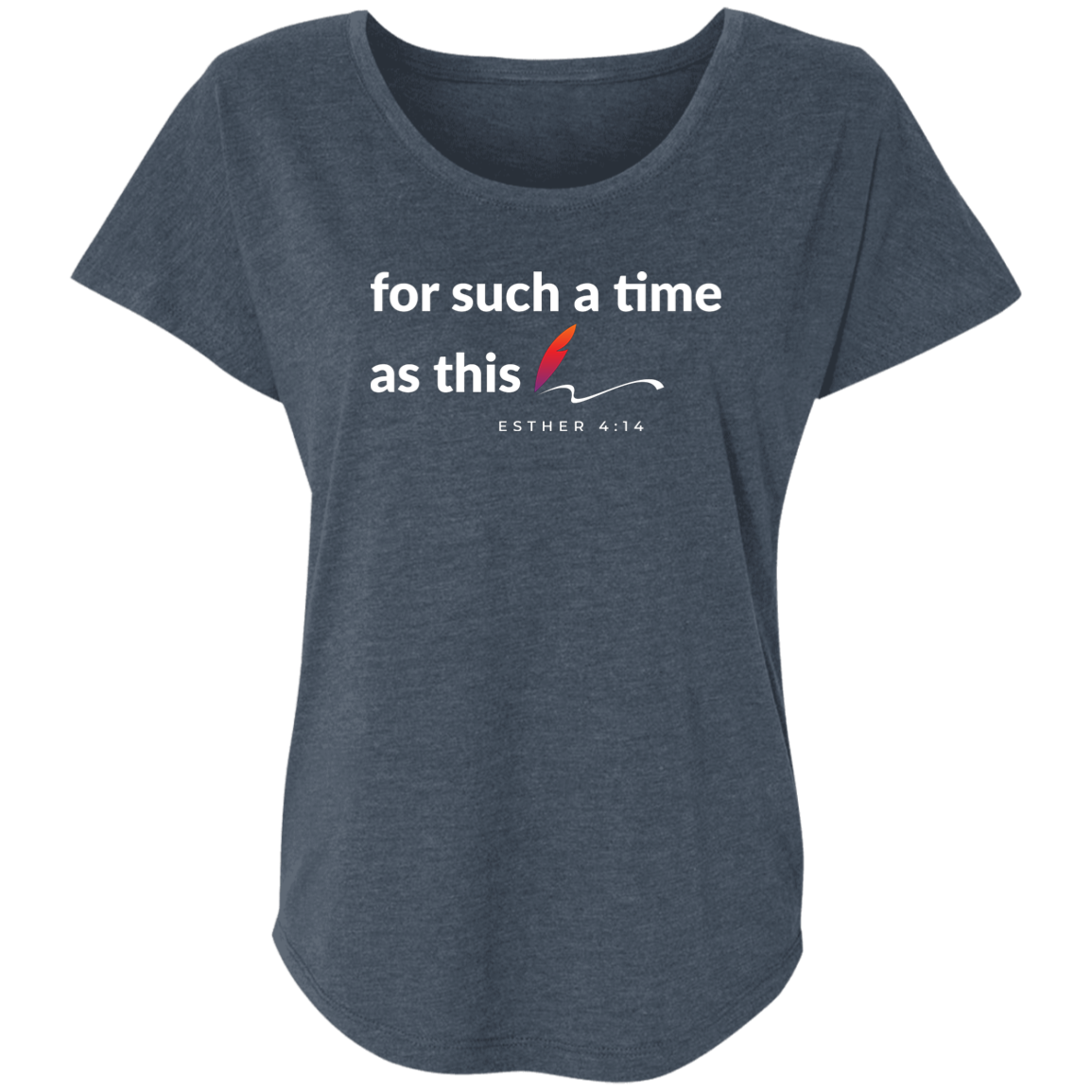 For Such a Time as This Relaxed Tee