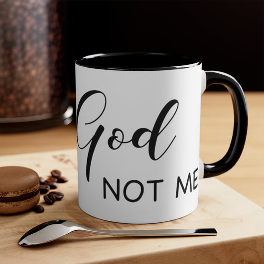 It's God, Not Me Mug